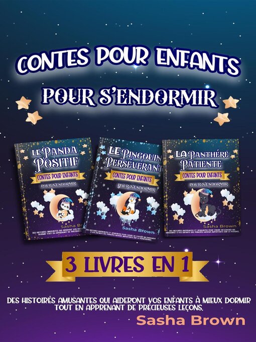 Title details for Contes pour enfants pour s'endormir 3 livres en 1 by Sasha Brown - Available